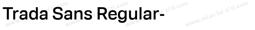 Trada Sans Regular字体转换